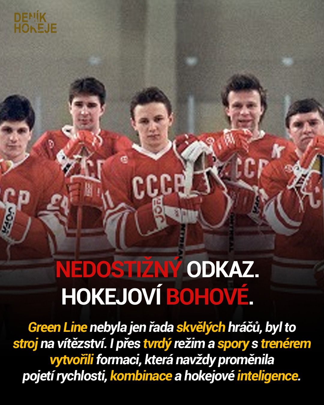 Nedostižný odkaz — hokejoví bohové